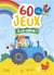 60 jeux : à la ferme