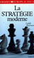 La stratégie moderne Tome 2