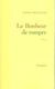Le bonheur de rompre