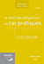Le droit des obligations en cas pratiques 4ed