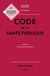 Code de la santé publique : Annoté commenté en ligne (édition 2025)