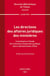Les directions des affaires juridiques des ministères. Volume 245 - Contribution à l'étude de la fonction d'expertise juridique dans l'administration d'État