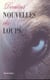 Dernieres Nouvelles Des Loups