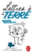 Lettres à la terre - d'Aristote à Pierre Rabhi