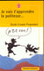 Je vais t'apprendre la politesse... p'tit con !