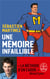 Une mémoire infaillible