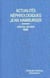 Actualites nephrologiques jean hamburger. hopital necker 1998