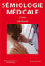 ATLAS DE POCHE : sémiologie médicale (2e édition)