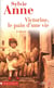 Victorine, le pain d'une vie