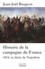Histoire de la campagne de France - la chute de Napoléon