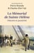 Le Mémorial de Sainte-Hélène : Histoire et postérité