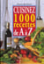 Cuisinez 1000 recettes de a a z