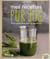 Mes recettes pur jus - bien dans son assiette