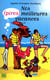 Nos (Pires) Meilleures Vacances