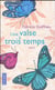 Une Valse A Trois Temps
