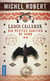Largo Callahan - six petites gouttes de sang Tome 2