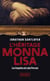 L'héritage Monna Lisa : Les enquêtes de Luke Perrone