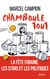 Chamboule-tout - la fête foraine, les stars et les politiques