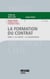 La formation du contrat Tome 1 - le contrat - le consentement