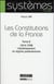 Les constitutions de la France Tome 2 - 1814-1958 : l'établissement du régime parlementaire