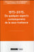 1975-2015, de quelques aspects contemporains de la sous-traitance
