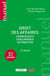 Droit des affaires : Commerçants - Concurrence - Distribution (13e édition)