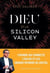 Dieu et la Silicon Valley