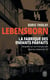 Lebensborn : la fabrique des enfants parfaits : Ces français qui sont nés dans une maternité SS