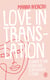 Love in translation - journal d'une célibataire cosmopolite à Paris