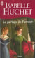 Partage de l'amour (le)