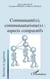 Communauté(s) communautarisme(s) : aspects comparatifs