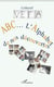 Abc - l'alphabet de nos découvertes