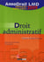 Droit administratif - licence de droit 2ème année - annales corrigées (édition 2009)