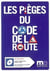 Les pièges du code de la route
