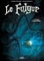 Le Fulgur Tome 1 : au fond du gouffre
