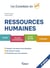Les essentiels du sup' : Ressources humaines : Cours - QCM - Exercices - Étude de cas - Corrigés