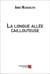 La longue allée caillouteuse