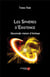 Les sphères d'existence - seconde vision d'Ankaa