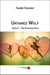 Untamed wolf Tome 5 - the growing fairy