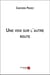 Une voix sur l'autre route