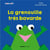 La grenouille très bavarde