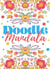 Doodle mandala - apprendre a gerer son stress avec 50 illustrations amusantes et apaisantes