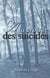 À la croiseée des suicides