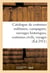 Catalogue de costumes militaires français et étrangers, campagnes, ouvrages historiques : costumes civils, voyages, moeurs, modes, théâtre