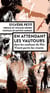 En attendant les vautours : Dans les coulisses du film Vivant parmi les vivants