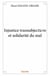 Injustice transubjecticve et solidarité du mal