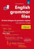 English grammar files - B1 et C1 - 50 fiches bilingues de grammaire anglaise avec exercices corrigés (2e édition)