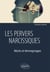 Les pervers narcissiques - récits et témoignages