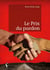 Le Prix du pardon