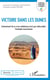 Victoire dans les dunes - l'enlisement de la crise sahelienne n'est pas inéluctable : l'exemple mauritanien